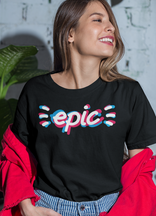 Epic Women shirt